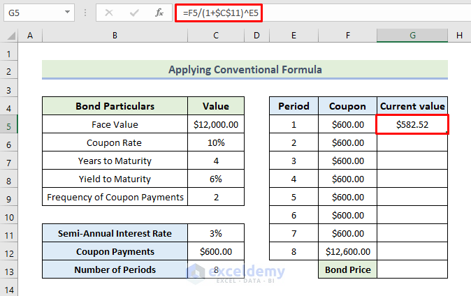 How to Calculate Price of a Semi Annual Coupon Bond in Excel (2 Ways)