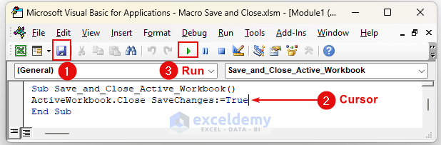 Excel Vba: Save And Close Workbook (5 Suitable Examples) - Exceldemy