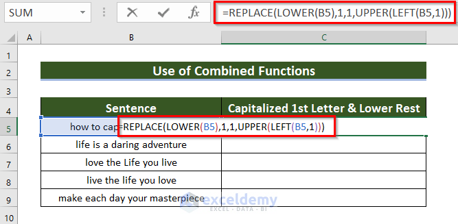 How to Capitalize First Letter of Sentence in Excel (6 Suitable Methods)