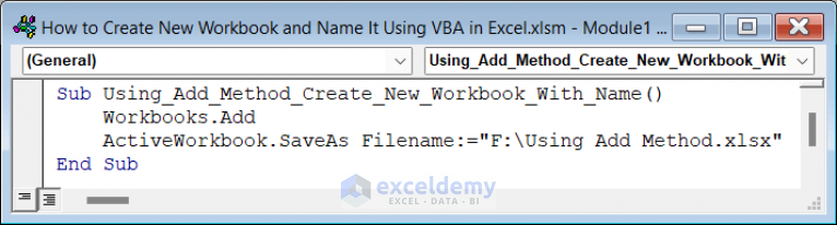 Excel VBA: Create A New Workbook And Name It (6 Examples)