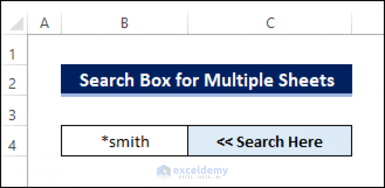 how-to-create-a-search-box-in-excel-for-multiple-sheets-2-ways