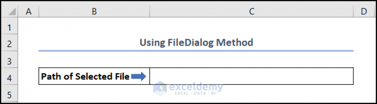 How To Browse For File Path Using Excel VBA (3 Examples)