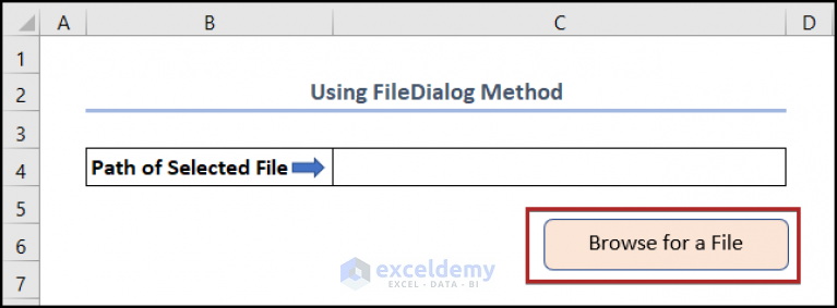 How To Browse For File Path Using Excel VBA (3 Examples)