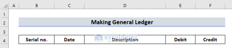 How To Make General Ledger In Excel (With Easy Steps)