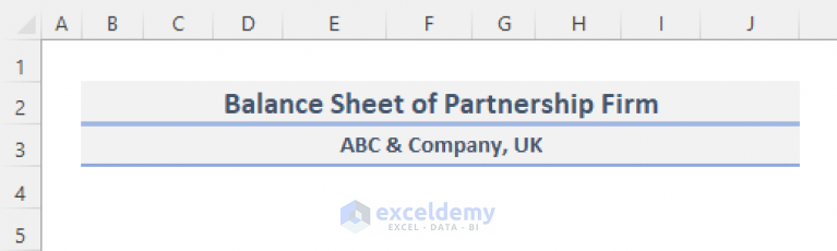 Create a Format of Balance Sheet of Partnership Firm in Excel