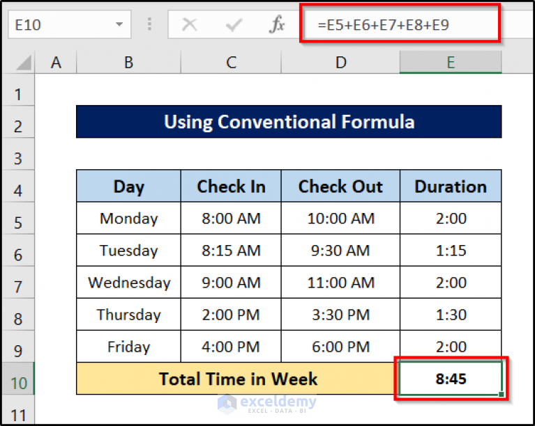 How To Calculate Total Time In Excel 6 Suitable Examples 