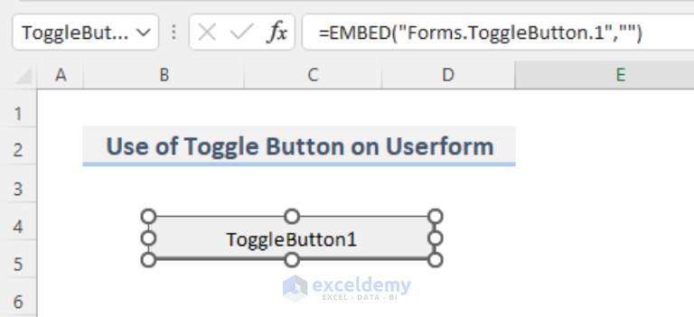 How To Create Toggle Button On Excel Vba Userform Exceldemy 9864