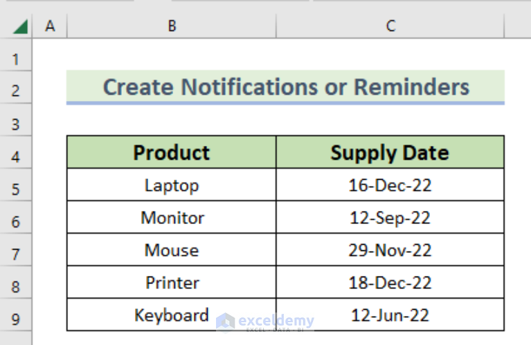 how-to-create-notifications-or-reminders-in-excel-5-methods