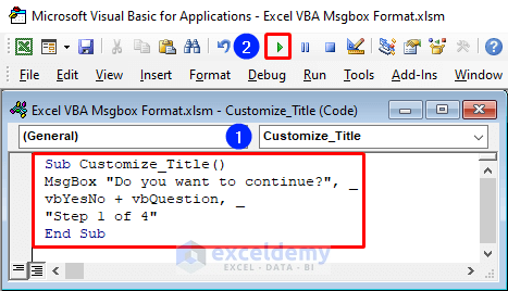 VBA code to customize title to format vba msgbox in excel