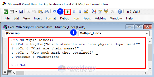 VBA code in a module to initiate multiple line to Format MsgBox in Excel