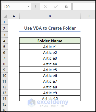 How to Create Folders from Excel List (3 Easy Methods)