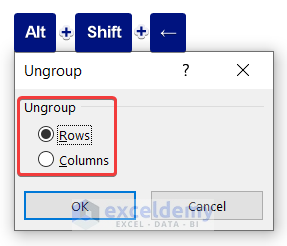 Keyboard Shortcut to Ungroup Rows or Columns (with rows/columns selected