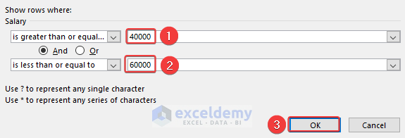 Giving input in the Custom Autofilter dialog box for setting up the criteria