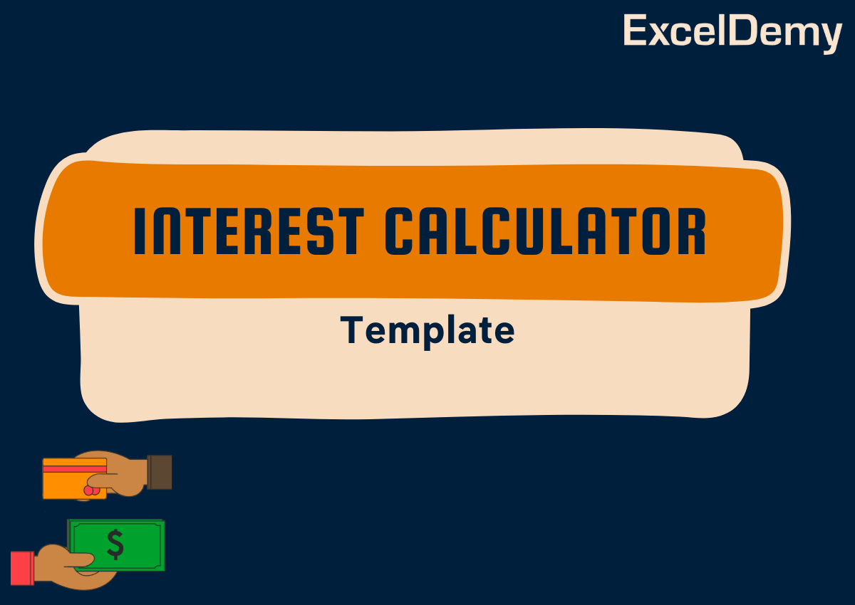 excel-interest-calculator-template-exceldemy