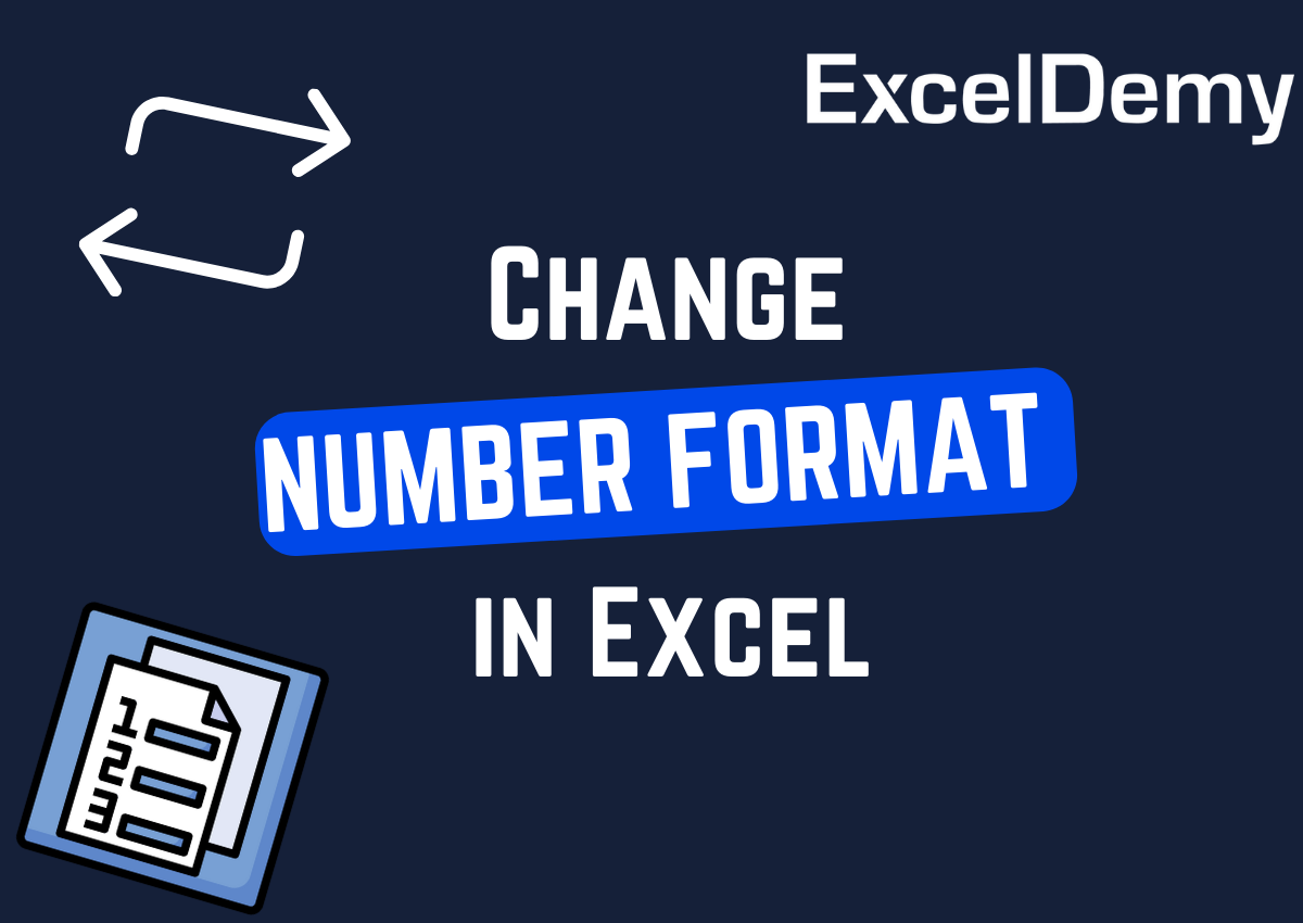 how-to-change-number-format-in-excel-exceldemy