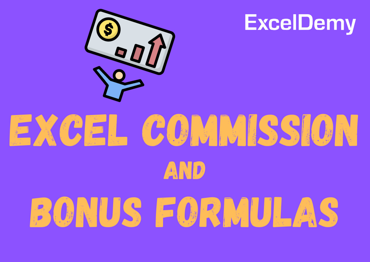 excel-commission-and-bonus-formulas-exceldemy