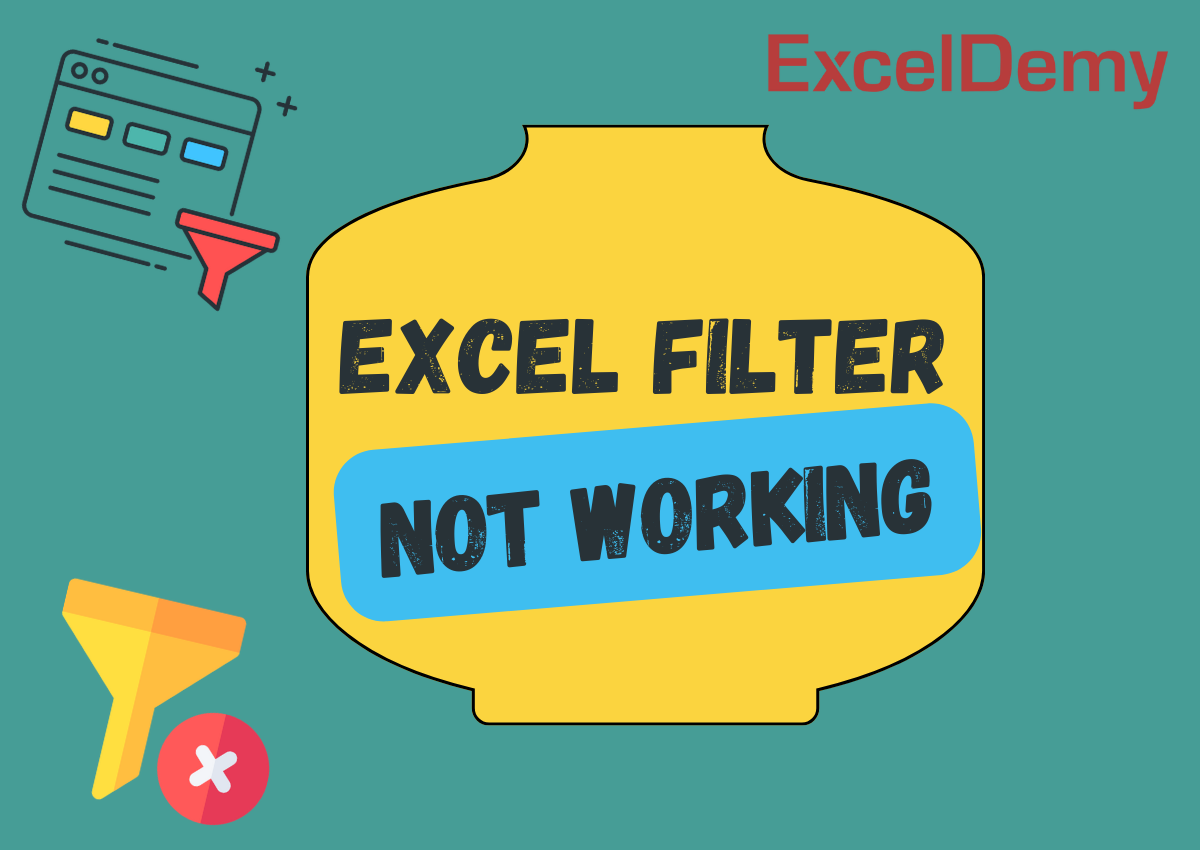 excel-filter-not-working-exceldemy