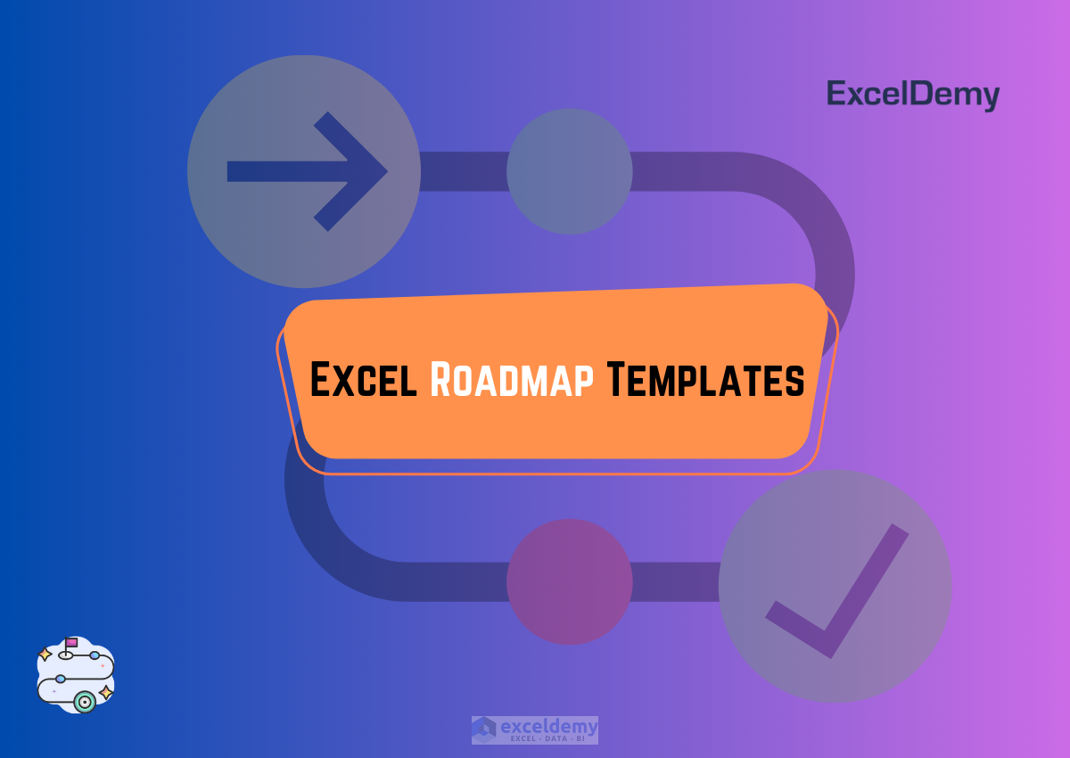 excel-roadmap-templates-exceldemy