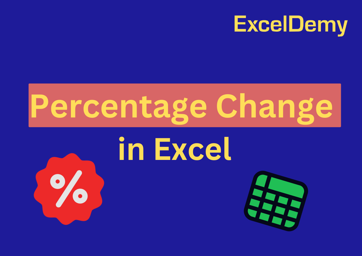 how-to-calculate-percentage-change-in-excel-4-examples-exceldemy