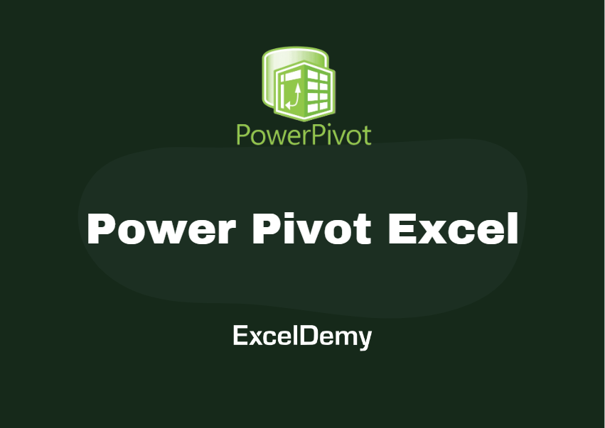 power-pivot-excel-exceldemy